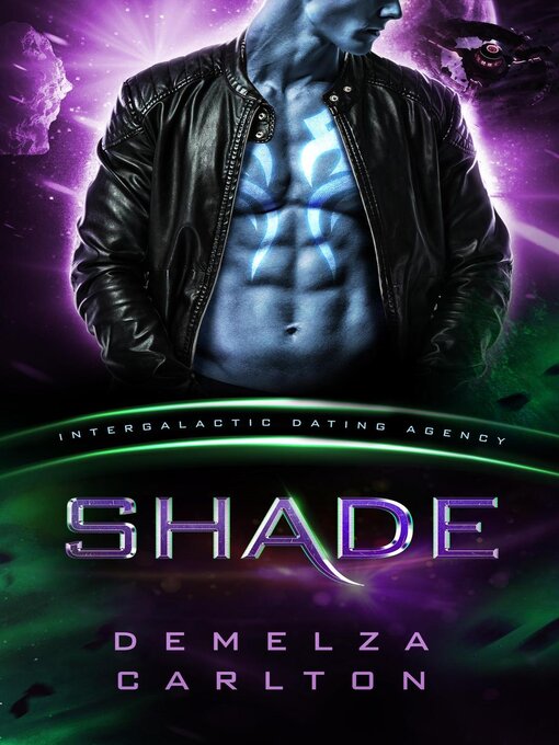 Title details for Shade (Intergalactic Dating Agency) by Demelza Carlton - Available